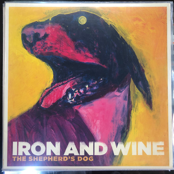 Iron & Wine - The Shepherd’s Dog