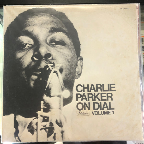 Charlie Parker - Charlie Parker On Dial Volume 1